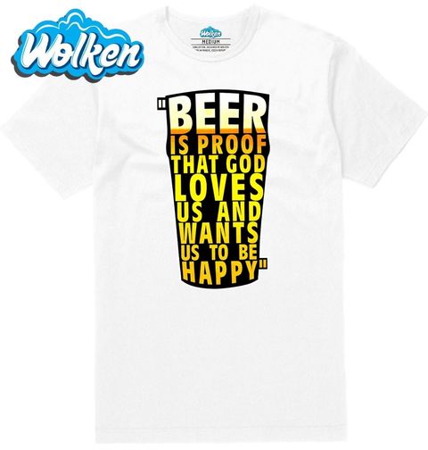 Obrázek produktu Pánské tričko „Pivo je důkaz, že bůh nás miluje a chce, ať jsme šťastní.“
