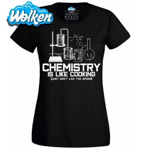 Obrázek produktu Dámské tričko Chemie v Kuchyni - Neolizovat!