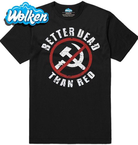 Obrázek produktu Pánské tričko Lepší Mrtvý než Rudý