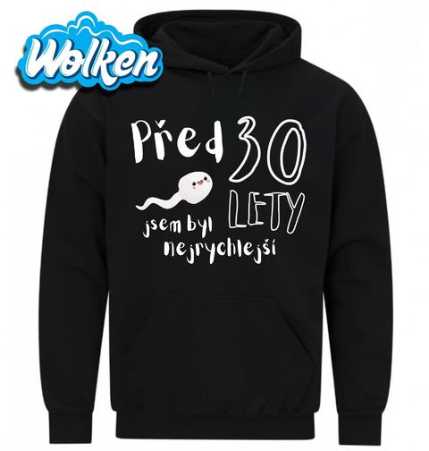 Obrázek produktu Pánská mikina Spermie Před 30 lety jsem byl nejrychlejší