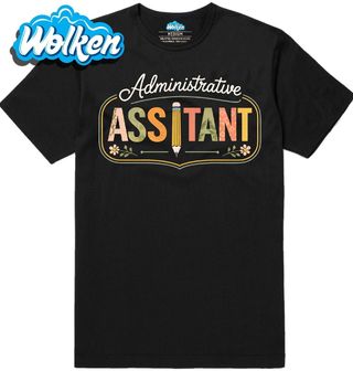 Pánské tričko Hrdina Kanceláře Administrative Assistant.jpg