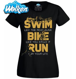Dámské tričko Plav Jezdi Běhej Swim Bike Run.jpg