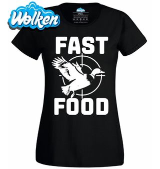 Dámské tričko Lovec a jeho Fast Food.jpg