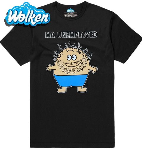Obrázek produktu Pánské tričko Pan Nezaměstnaný Mr. Unemployed