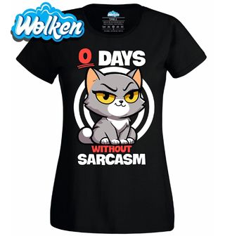 Dámské tričko Bez Sarkasmu ani Den.jpg
