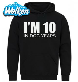 Mikina V Psích Letech je mi 10.jpg