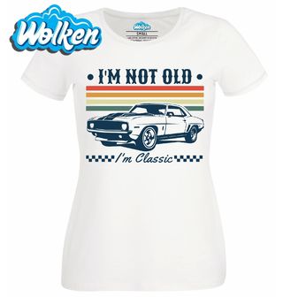 Dámské tričko Nejsem Starý pouze Klasika.jpg