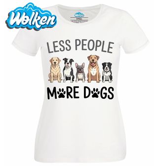 Dámské tričko Méně Lidí, více Psů.jpg