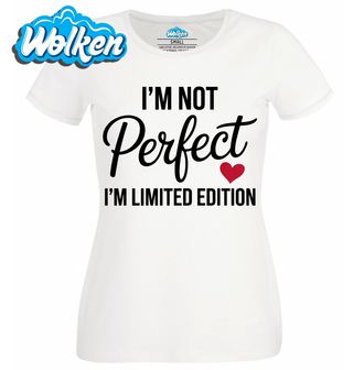Dámské tričko Nejsem Perfektní, jsem Originál.jpg