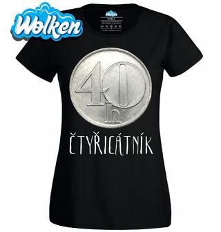 Dámské tričko Čtyřicátník 40. Kulatiny.jpg
