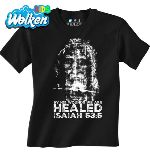 Obrázek produktu Dětské tričko Turínské plátno By His Wounds We Are Healed Isaiah 53:5
