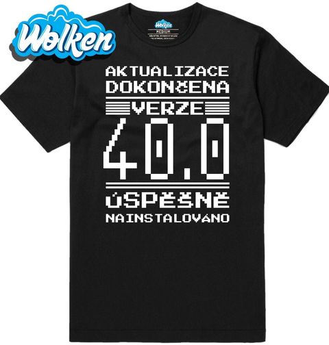 Obrázek produktu Pánské tričko Verze 40 Úspěšně Nainstalováno