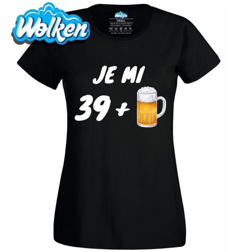 Obrázek produktu Dámské tričko Je mi 39 let + 1 Pivo