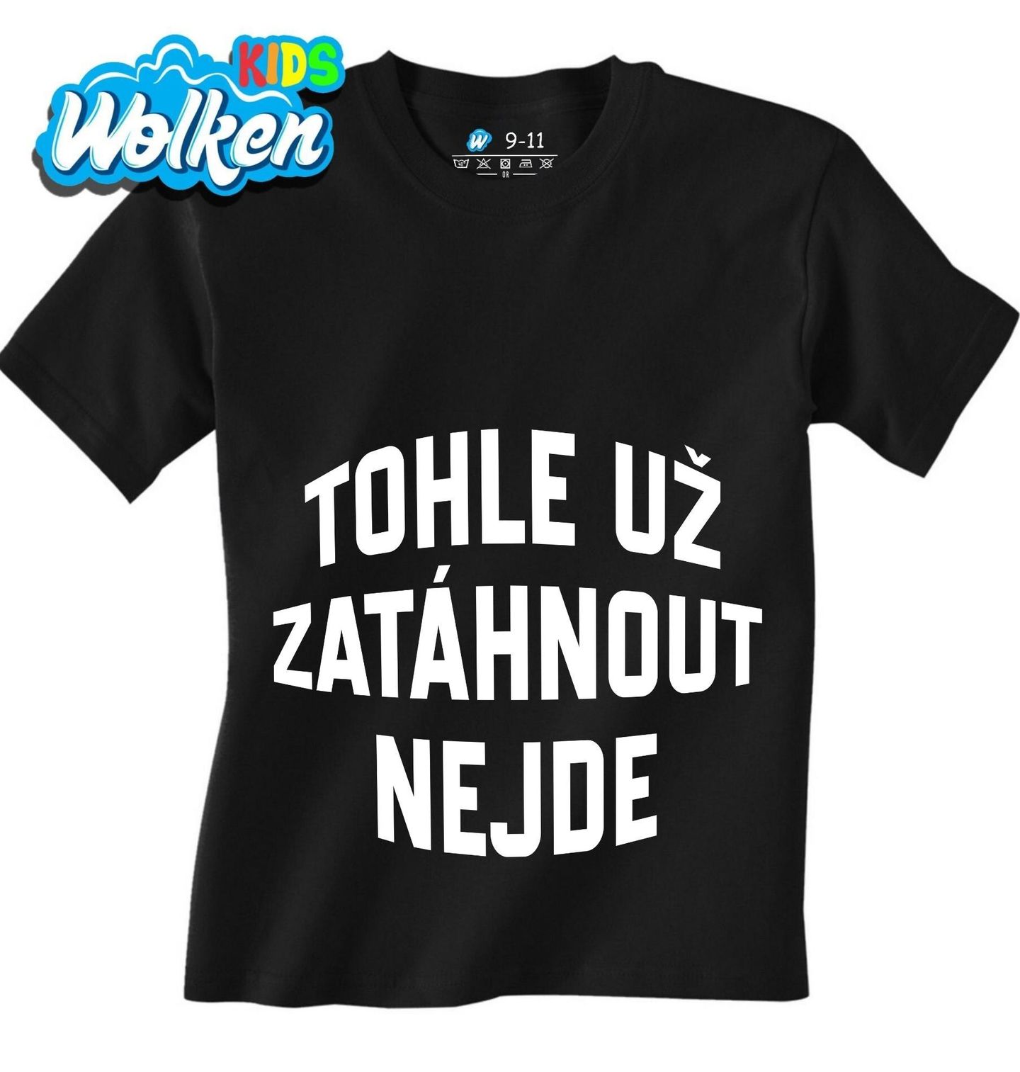 Dětské tričko Tohle už Zatáhnout Nejde.jpg