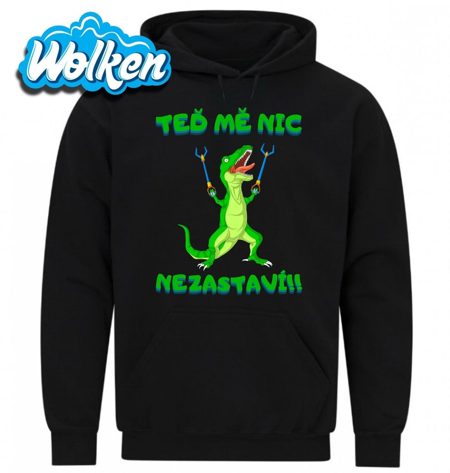 Mikina T-Rex Teď Mě Nic Nezastaví.jpg