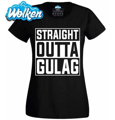 Obrázek produktu Dámské tričko Straight Outta Gulag