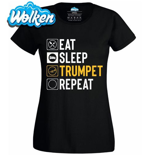 Obrázek produktu Dámské tričko Jez Spi Hraj na Trubku Opakuj Eat Sleep Trumpet Repeat