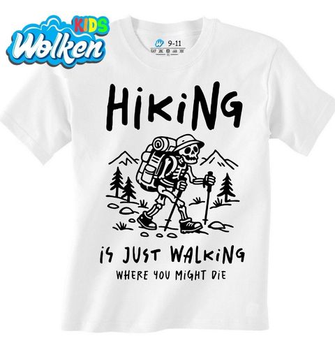 Obrázek produktu Dětské tričko Turistika je jen chození, kde můžeš umřít Kostlivec