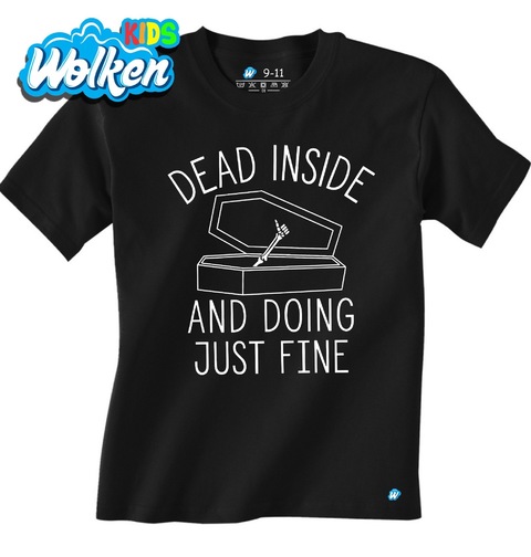 Obrázek produktu Dětské tričko Dead Inside And Just Doing Fine Mrtvý Uvnitř ale Stále v Pohodě! 