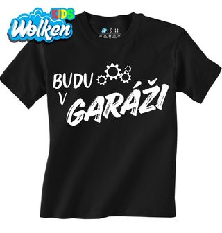 Dětské tričko Budu v Garáži.jpg
