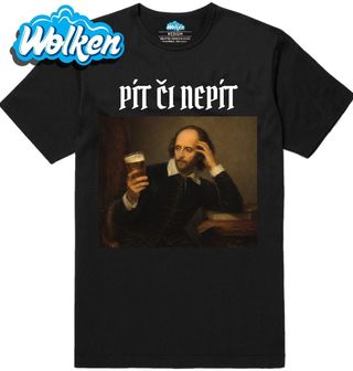 Pánské tričko Pít či nepít, to je oč tu běží Shakesbeer.jpg