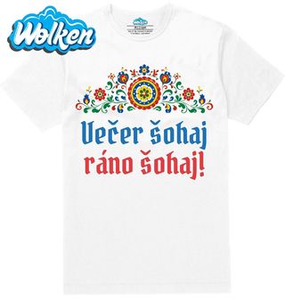 Pánské tričko  Moravský Folkor Večer šohaj, ráno šohaj.jpg