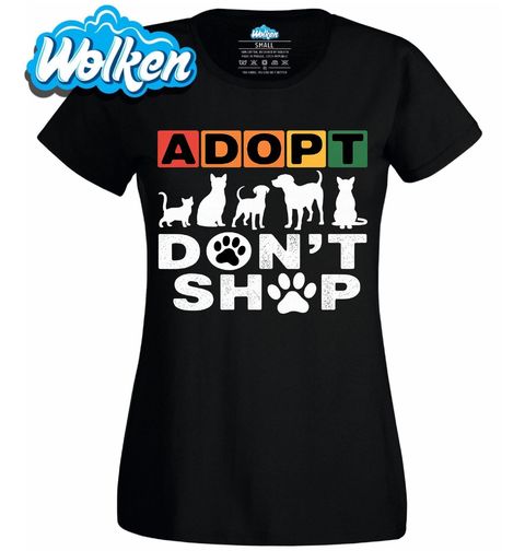 Obrázek produktu Dámské tričko Adoptuj, nekupuj Adopt Don’t Shop