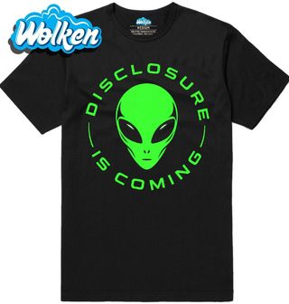 Pánské tričko Mimozemšťan Disclosure is coming.jpg