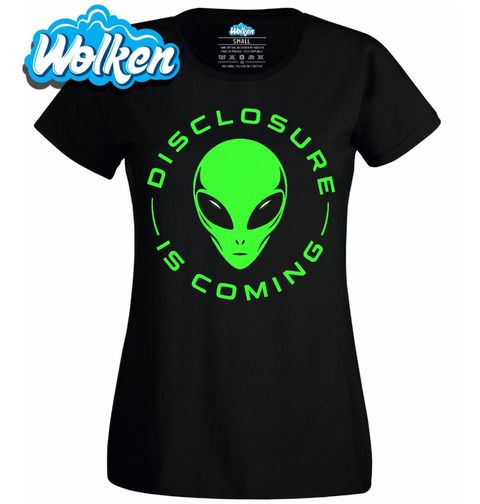 Obrázek produktu Dámské tričko Mimozemšťan Disclosure is coming