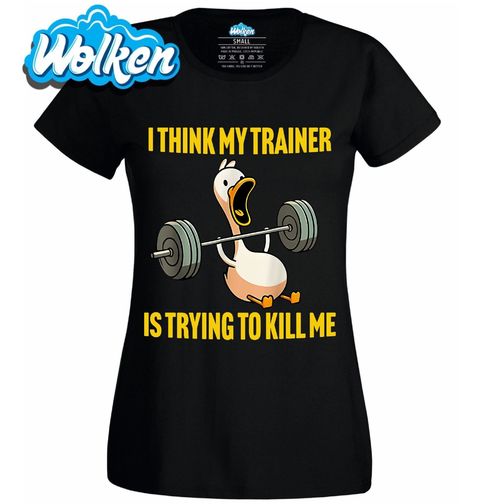 Obrázek produktu Dámské tričko Fitness Husa – Trenér Mě Chce Zabít