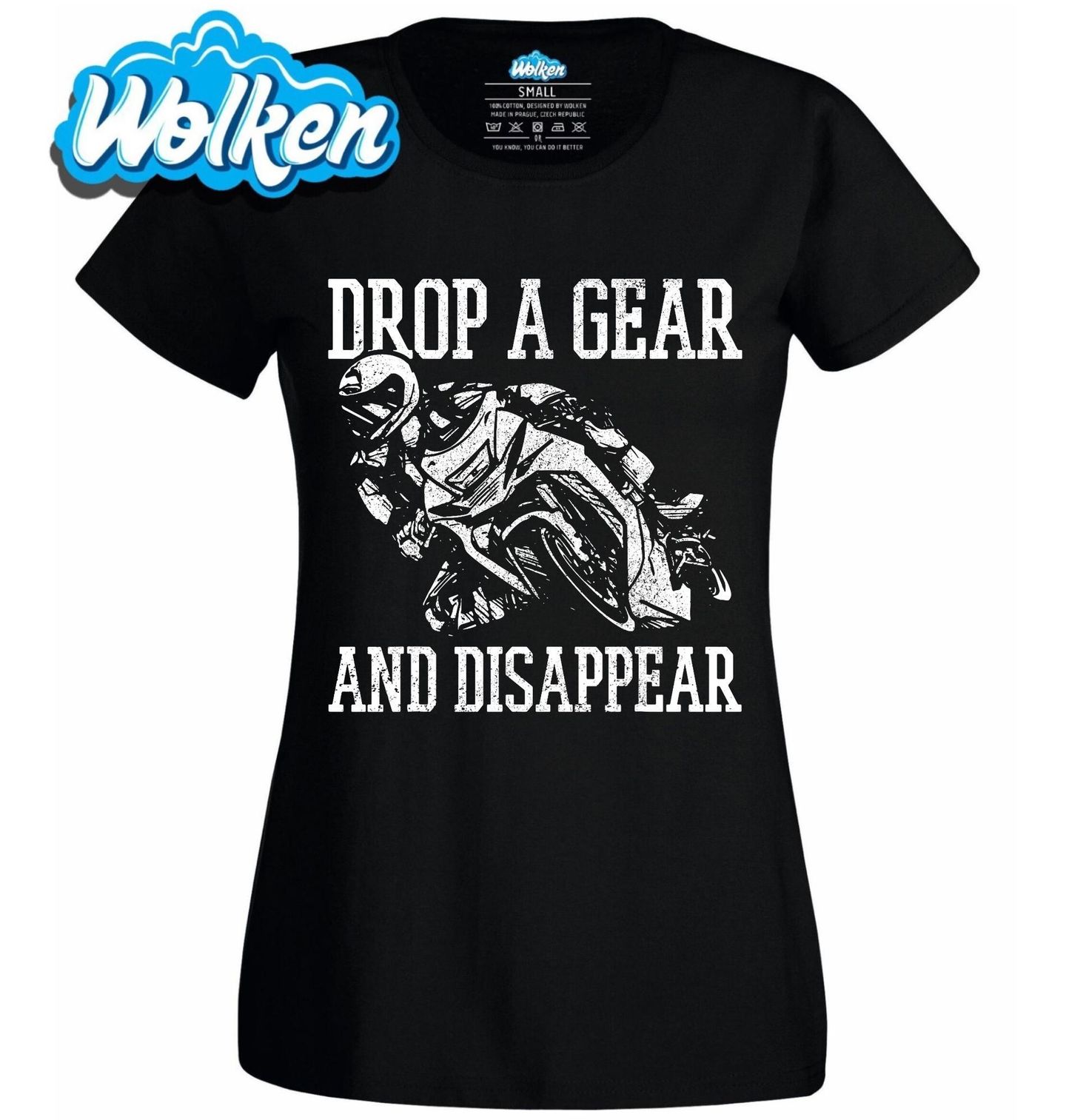 Dámské tričko Podřaď a Zmiz Drop A Gear And Disappear.jpg