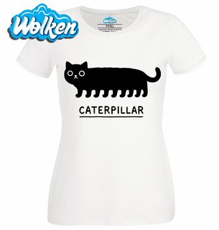 Dámské tričko Kočičí Housenka Caterpillar.jpg