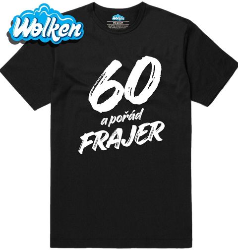 Obrázek produktu Pánské tričko 60 a pořád Frajer