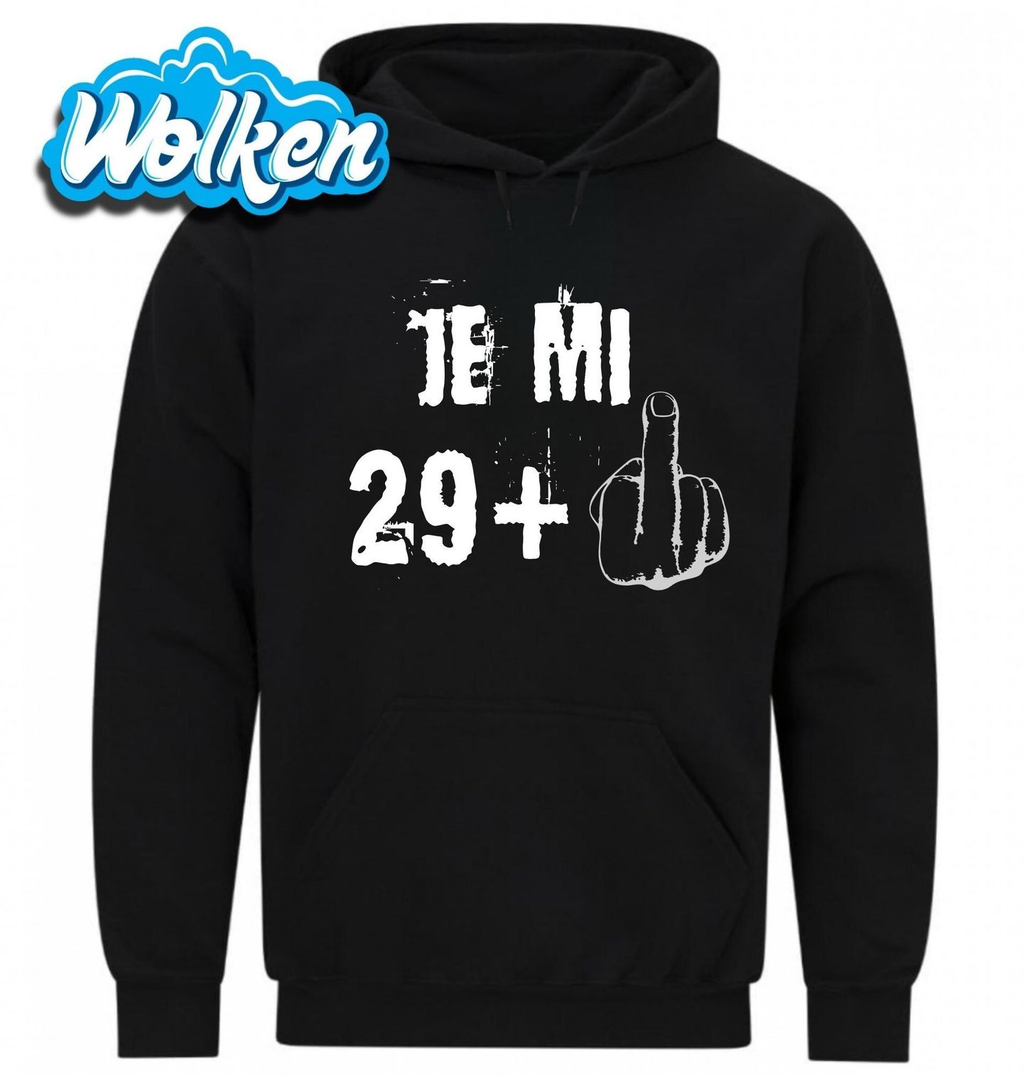 Mikina Je mi 29 + 1 Prostředníček Třicetiny.jpg