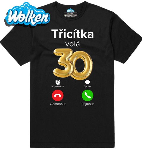 Obrázek produktu Pánské tričko Třicítka volá Phone Call