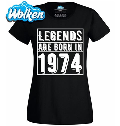 Obrázek produktu Dámské tričko Legendy se rodí 1974 Legends are born in 1974