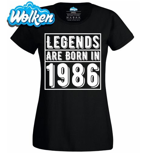 Obrázek produktu Dámské tričko Legendy se rodí 1986 Legends are born in 1986