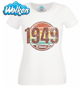 Dámské tričko Ročník 1949 Retro Classic.jpg