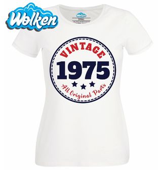 Dámské tričko Ročník 1975 – Vintage All Original Parts.jpg