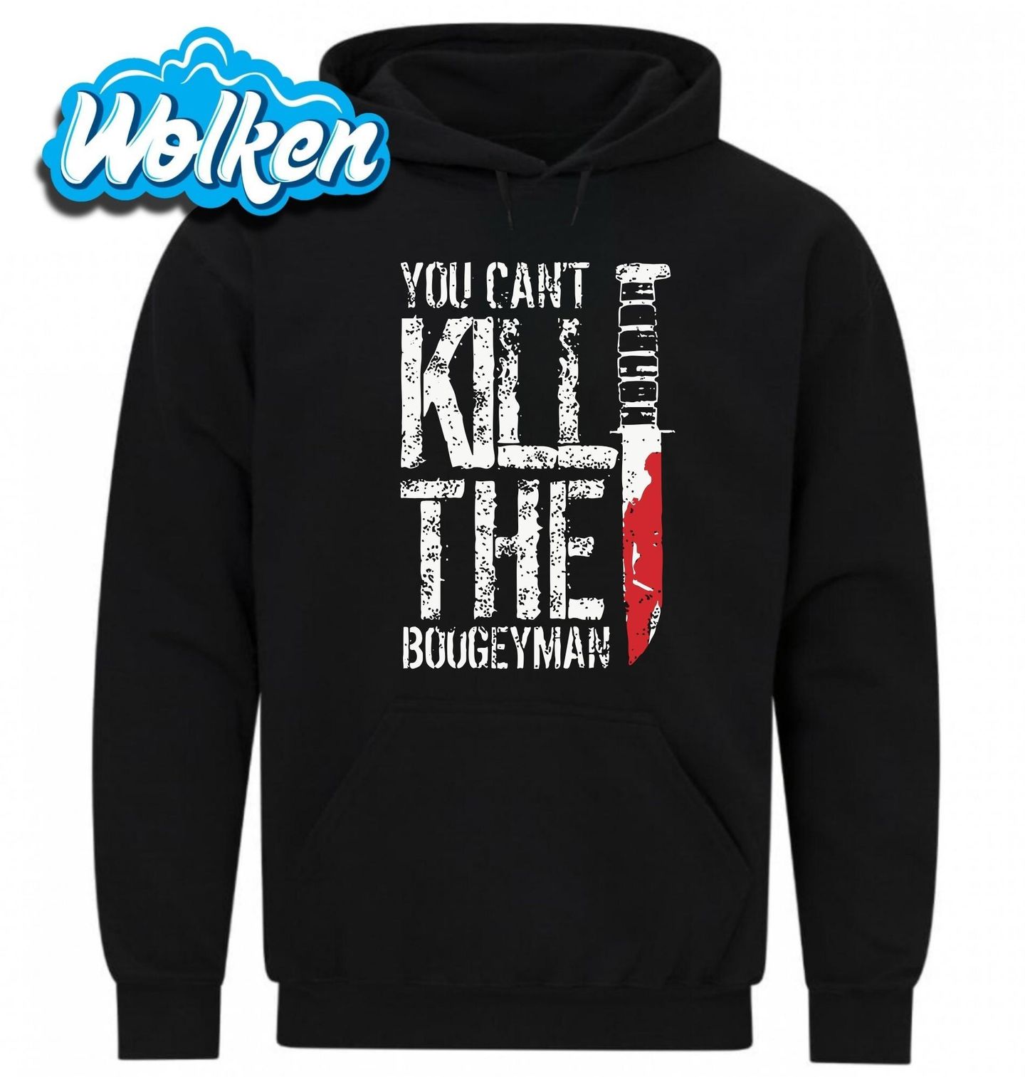 Mikina Nemůžes Zabít Boogeymana You Can't Kill The Boogeyman.jpg