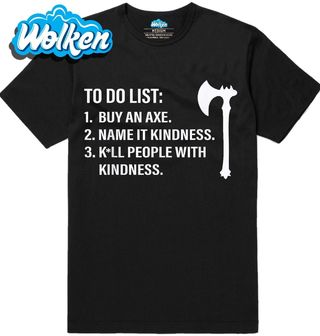Pánské tričko Zabij je Laskavostí Kill them With Kindness.jpg