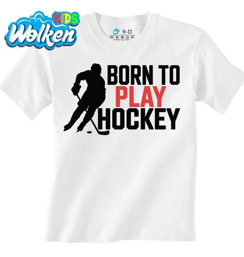 Obrázek produktu Dětské tričko Zrozen pro Hraní Hokeje Born to Play Hockey