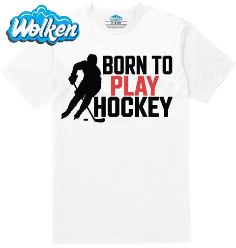 Obrázek produktu Pánské tričko Zrozen pro Hraní Hokeje Born to Play Hockey