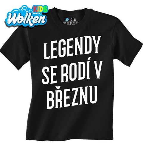 Obrázek produktu Dětské tričko Pravé Legendy se rodí v Březnu