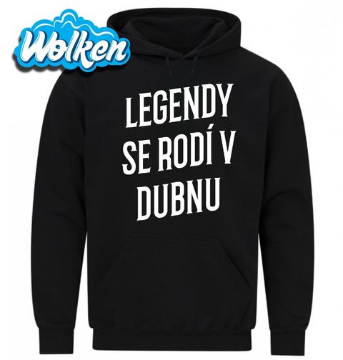 Obrázek produktu Pánská mikina Pravé Legendy se rodí v Dubnu