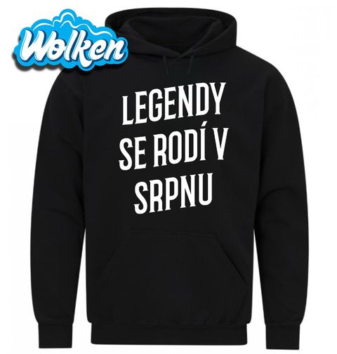 Obrázek produktu Pánská mikina Pravé Legendy se rodí v Srpnu