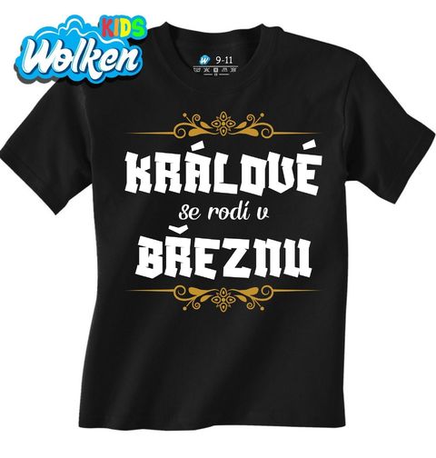 Obrázek produktu Dětské tričko Králové se Rodí v Březnu Kings Are Born in March