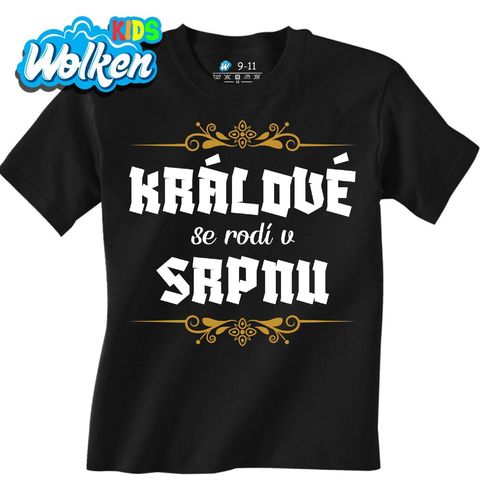 Obrázek produktu Dětské tričko Králové se Rodí v Srpnu Kings Are Born in August