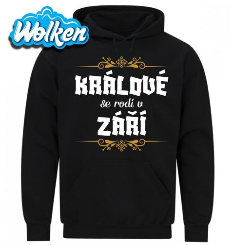 Obrázek produktu Pánská mikina Králové se Rodí v Září Kings Are Born in September