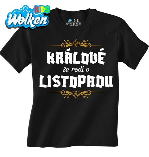 Obrázek produktu Dětské tričko Králové se Rodí v Listopadu Kings Are Born in November